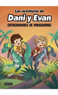 Las aventuras de Daní y Evan: Entrenadores de dinosaurios