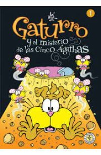 Gaturro y el misterio de las cinco Ágathas