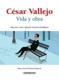 César Vallejo: vida y obra